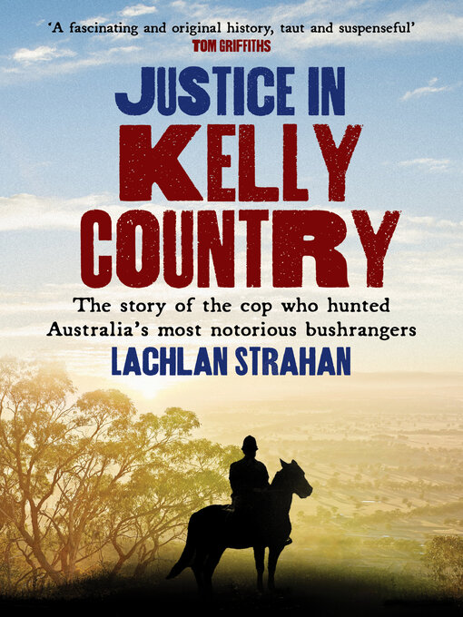 Title details for Justice in Kelly Country by Lachlan Strahan - Available